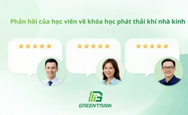 Phản hồi của học viên về khóa học phát thải khí nhà kính