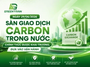 Sàn Giao Dịch Carbon Việt Nam Chính Thức Vận Hành